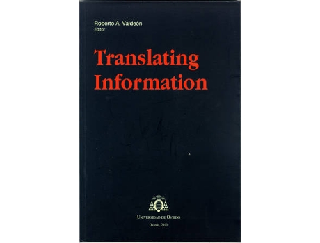 Livro Translating Information de Roberto A Valdeon (Espanhol)