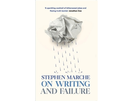 Livro On Writing and Failure de Stephen Marche (Inglês)