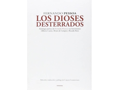 Livro Los Dioses Desterrados de Fernando Pessoa