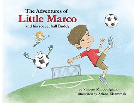 Livro The Adventures of Little Marco and His Soccer Ball Buddy de Vincent Marcotrigiano (Inglês)