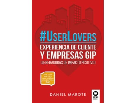 Livro #Userlovers de Daniel Marote (Espanhol)