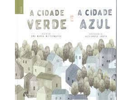 Livro Cidade Verde E A Cidade Azul de Ana Maria Mittermayer (Português)