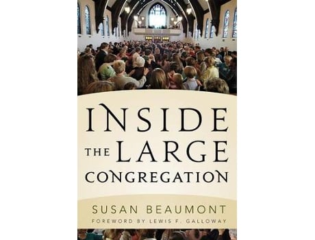 Livro inside the large congregation de susan beaumont (inglês)