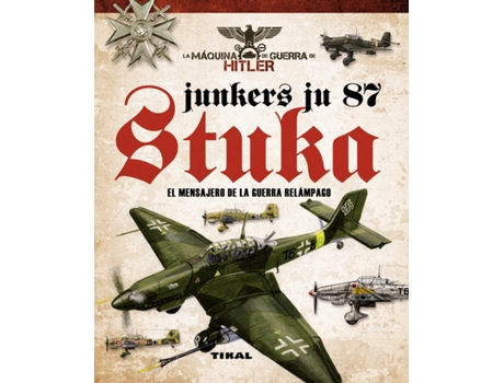 Livro Junkers Ju 87. Stuka. Mensajero De La Guerra Relampago de VVAA (Espanhol)