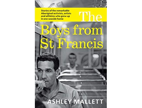 Livro Boys from St Francis de Ashley Mallett (Inglês)