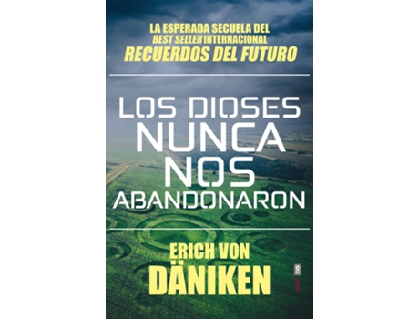 Livro Los Dioses Nunca Nos Abandonaron de Erich Von Däniken (Espanhol)