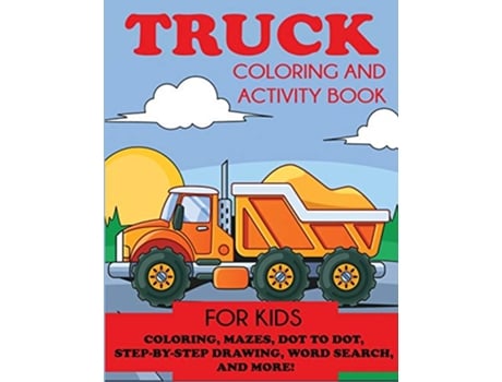 Livro Truck Coloring and Activity Book for Kids Kids Activity Books de Blue Wave Press (Inglês)