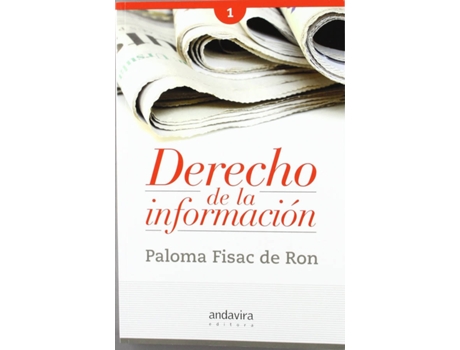 Livro Derecho De La Información Volumen I de Paloma Fisac De Ron (Espanhol)