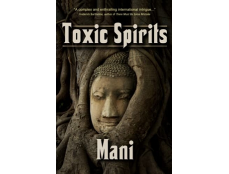 Livro Toxic Spirits de Mani (Inglês)