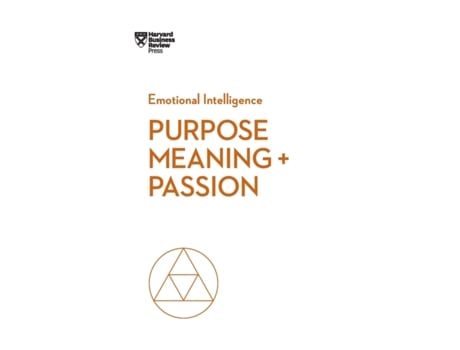 Livro Purpose, Meaning, and Passion de Harvard Business Review, Morten T Hansen et al. (Inglês - Capa Dura)