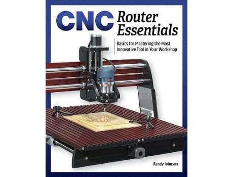 Livro cnc router essentials de randy johnson (inglês)