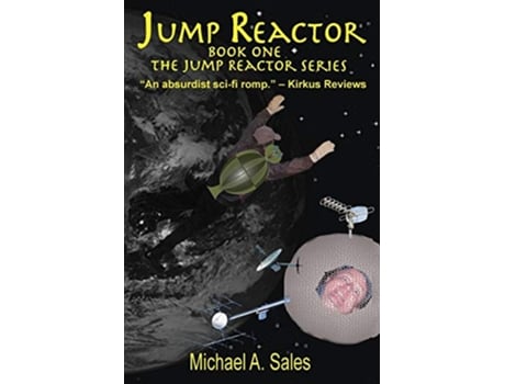 Livro Jump Reactor Book One The Jump Reactor Series 1 de Michael A Sales (Inglês)