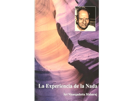 Livro La Experiencia De La Nada de Sri Nisargadatta Maharaj (Espanhol)