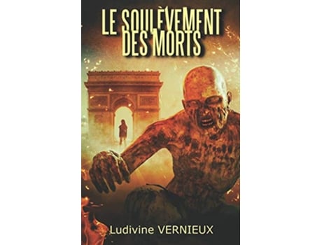 Livro Le soulèvement des morts French Edition de Ludivine Vernieux (Francês)