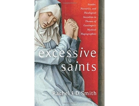 Livro excessive saints de rachel j. d. smith (inglês)