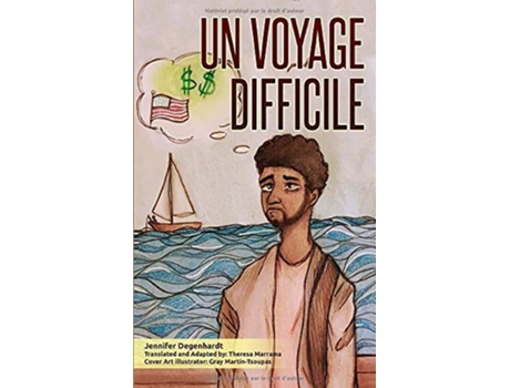 Livro Un Voyage Difficile French Edition de Jennifer Degenhardt (Francês)