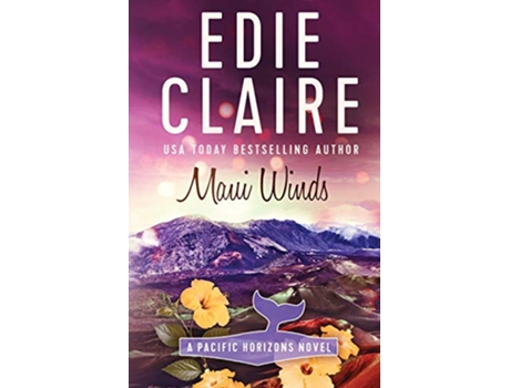 Livro Maui Winds Pacific Horizons de Edie Claire (Inglês)