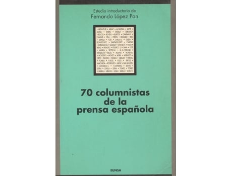 Livro 70 Columnistas De La Prensa Española de Estudio Introductorio De Fernando López (Espanhol)