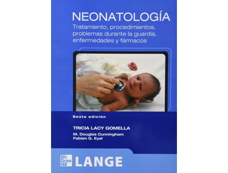 Livro Neonatologia de Tricia Lacy Gomella (Espanhol)