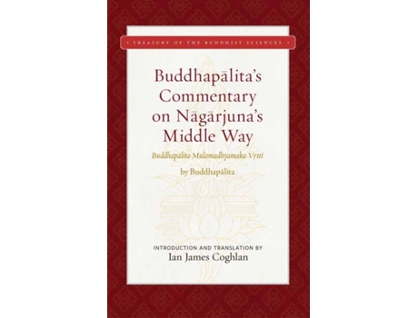 Livro buddhapalita's commentary on nagarjuna's middle way de buddhapalita (inglês)