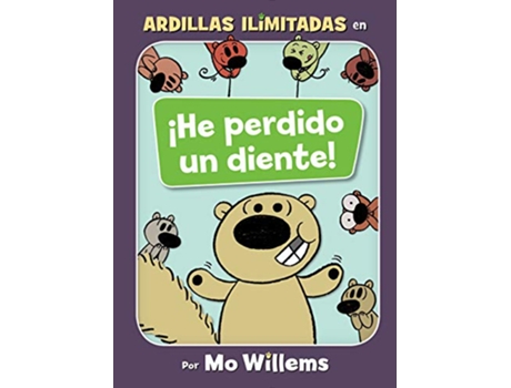 Livro !He perdido un diente!Spanish Edition de Mo Willems (Espanhol - Capa Dura)