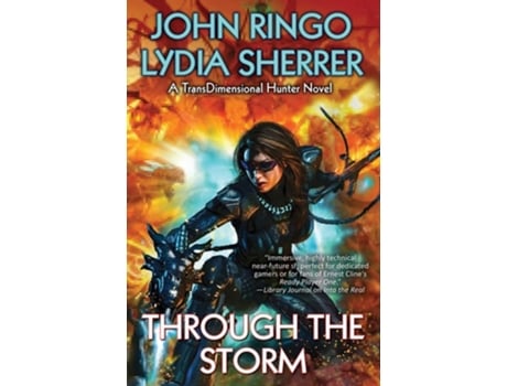 Livro Through the Storm de John Ringo e Lydia Sherrer (Inglês)