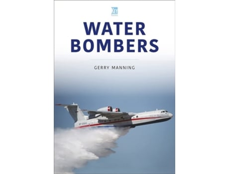 Livro Water Bombers de Gerry Manning (Inglês)