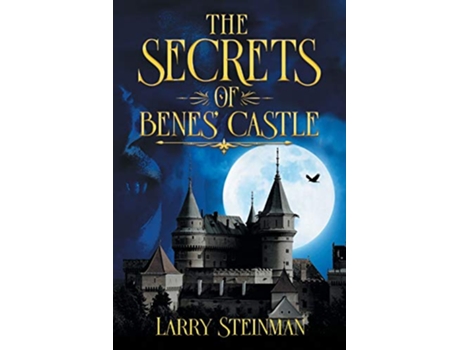 Livro The Secret of Benes Castle de Larry D Steinman (Inglês)