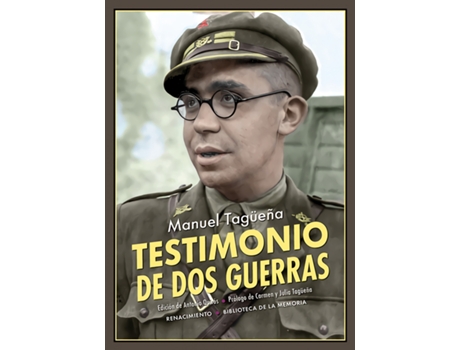 Livro Testimonio De Dos Guerras de Manuel Tagüeña (Espanhol)