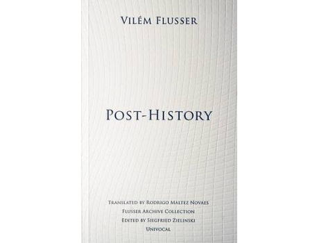 Livro post-history de vilem flusser (inglês)