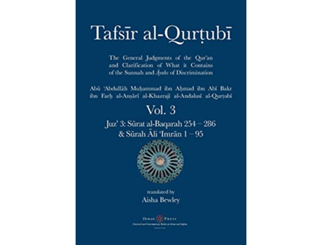 Livro Tafsir alQurtubi Vol 3 Juz 3 Surat alBaqarah 254 286 Surah Ali Imran 1 95 de Abu abdullah Muhammad AlQurtubi (Inglês)