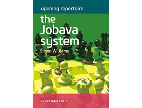 Livro Opening Repertoire The Jobava London System de Simon Williams (Inglês)