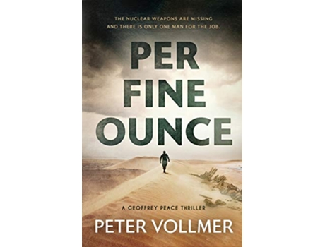 Livro Per Fine Ounce A Geoffrey Peace Thriller de Peter Vollmer (Inglês)