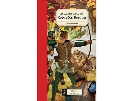 Livro As Aventuras de Robin dos Bosques de Howard Pyle (Português)