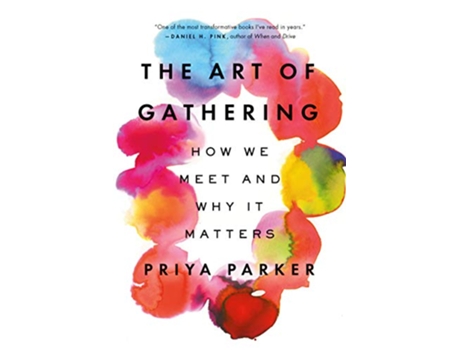 Livro Art of Gathering de Priya Parker (Inglês)