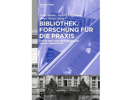 Livro Bibliothek Forschung für die Praxis German Edition de Andrea / Petras e Vivien Hauke Petra / Kaufmann (Alemão - Capa Dura)