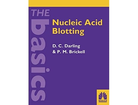 Livro Nucleic Acid Blotting de D C Darling e P M Bricknell (Inglês)