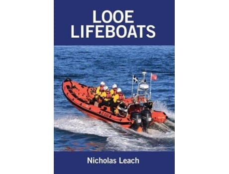 Livro Looe Lifeboats de Nicholas Leach (Inglês)