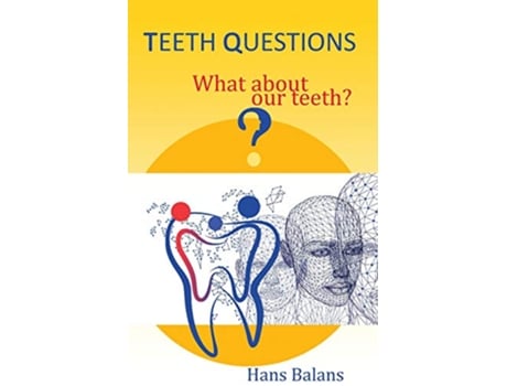 Livro Teeth questions de Hans Balans (Inglês)