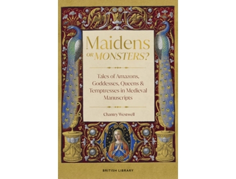 Livro Maidens or Monsters? de Chantry Westwell (Inglês - Capa Dura)