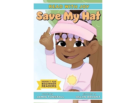 Livro Read with Joy Save my Hat de Jamin R Tunstall (Inglês - Capa Dura)
