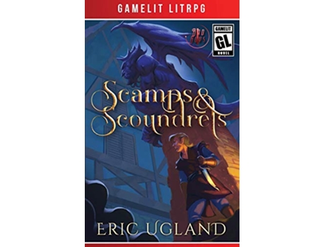 Livro Scamps Scoundrels de Eric Ugland (Inglês)