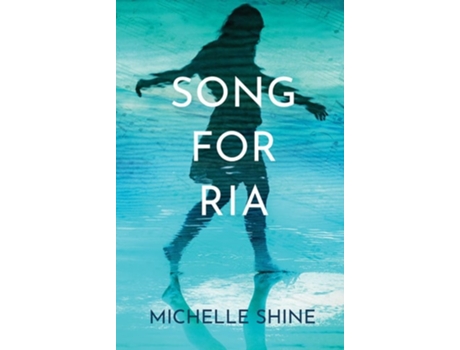 Livro Song for Ria de MIchelle Shine (Inglês)