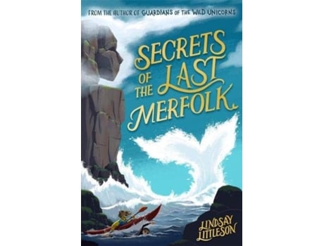 Livro secrets of the last merfolk de lindsay littleson (inglês)