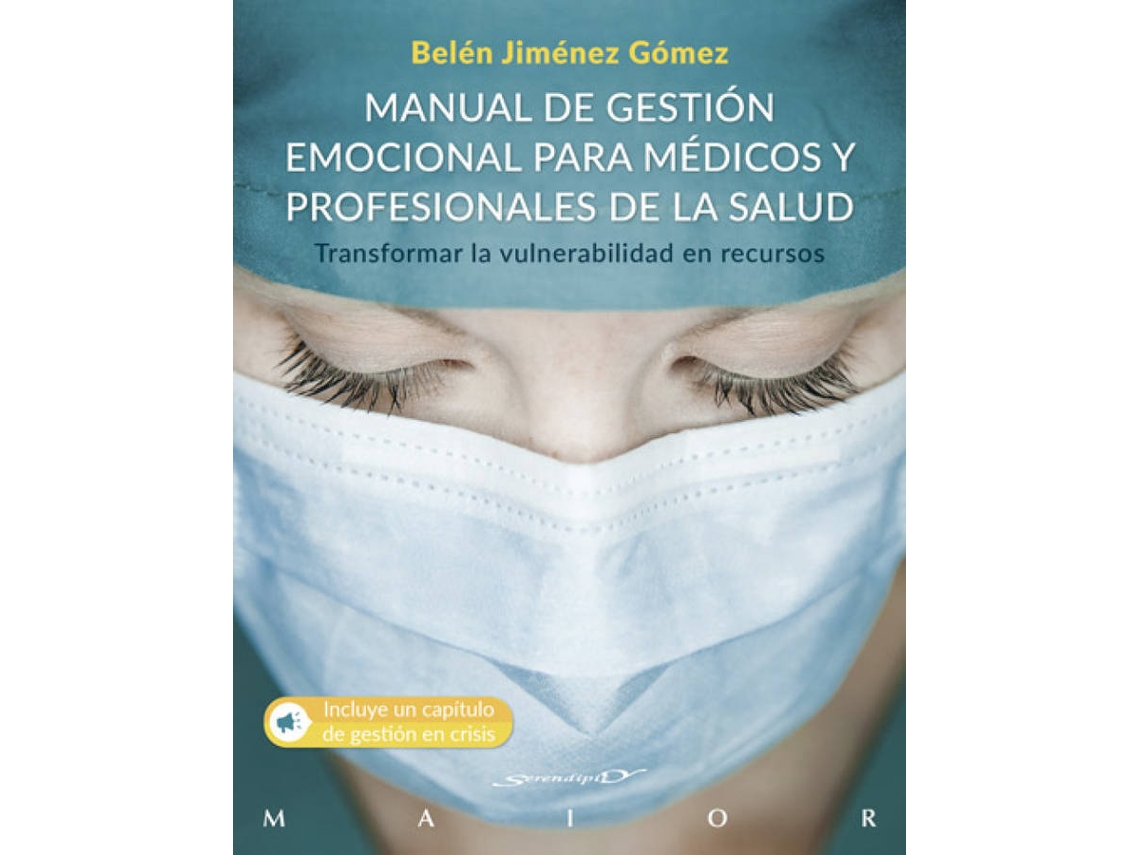 Livro Manual De Gestión Emocional Para Médicos Y Profesionales De La ...