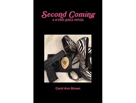 Livro Second Coming de Carol Ann Brown (Inglês)