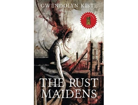 Livro The Rust Maidens de Gwendolyn Kiste (Inglês)