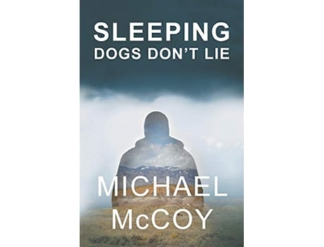 Livro Sleeping Dogs Dont Lie de Michael Mccoy (Inglês)