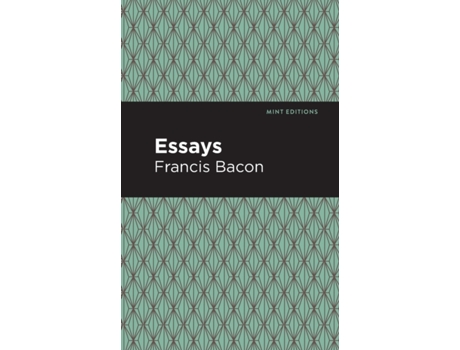 Livro the essays: francis bacon de francis bacon (inglês)