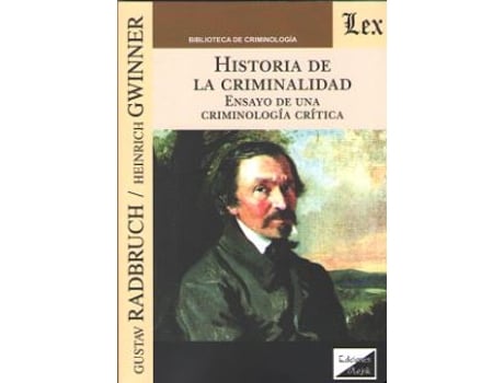 Livro Historia De La Criminalidad de Gustav Radbruch (Espanhol)